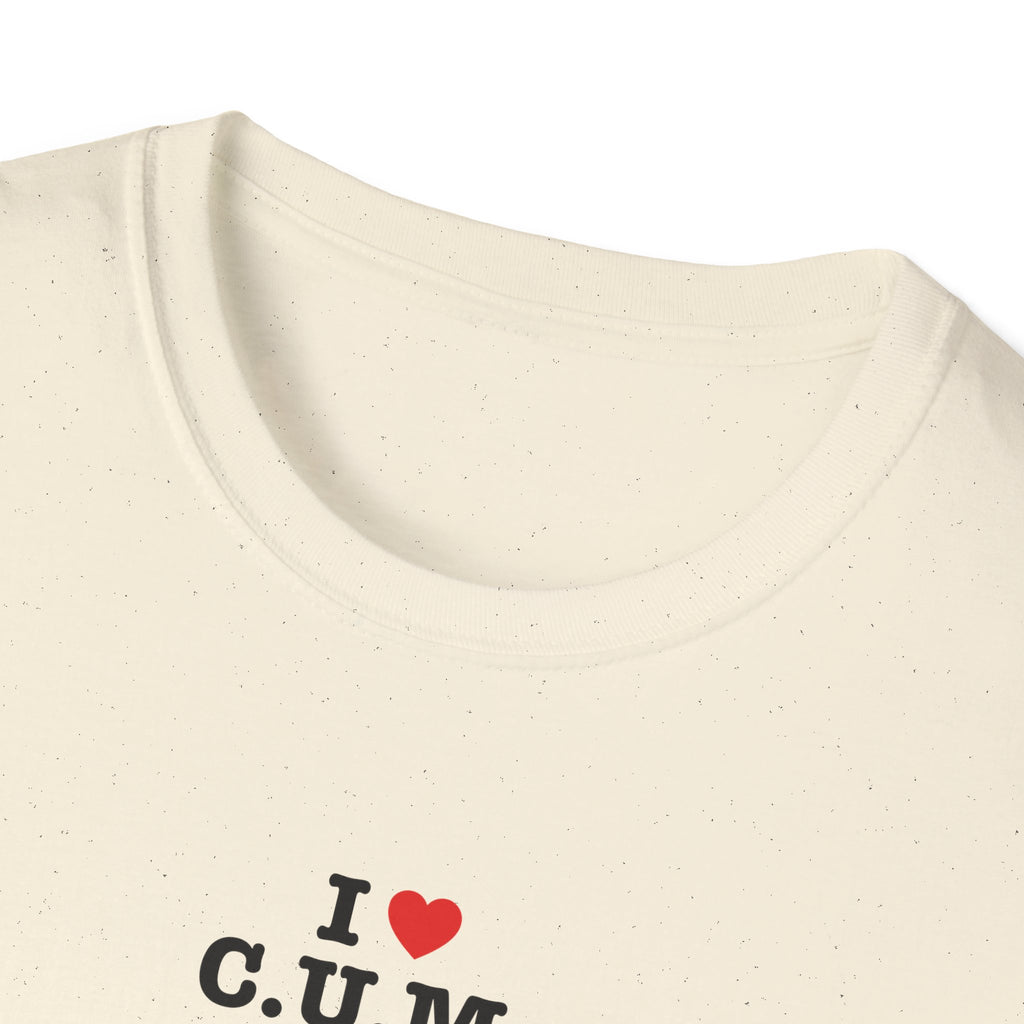 I Love C.U.M. T-Shirt