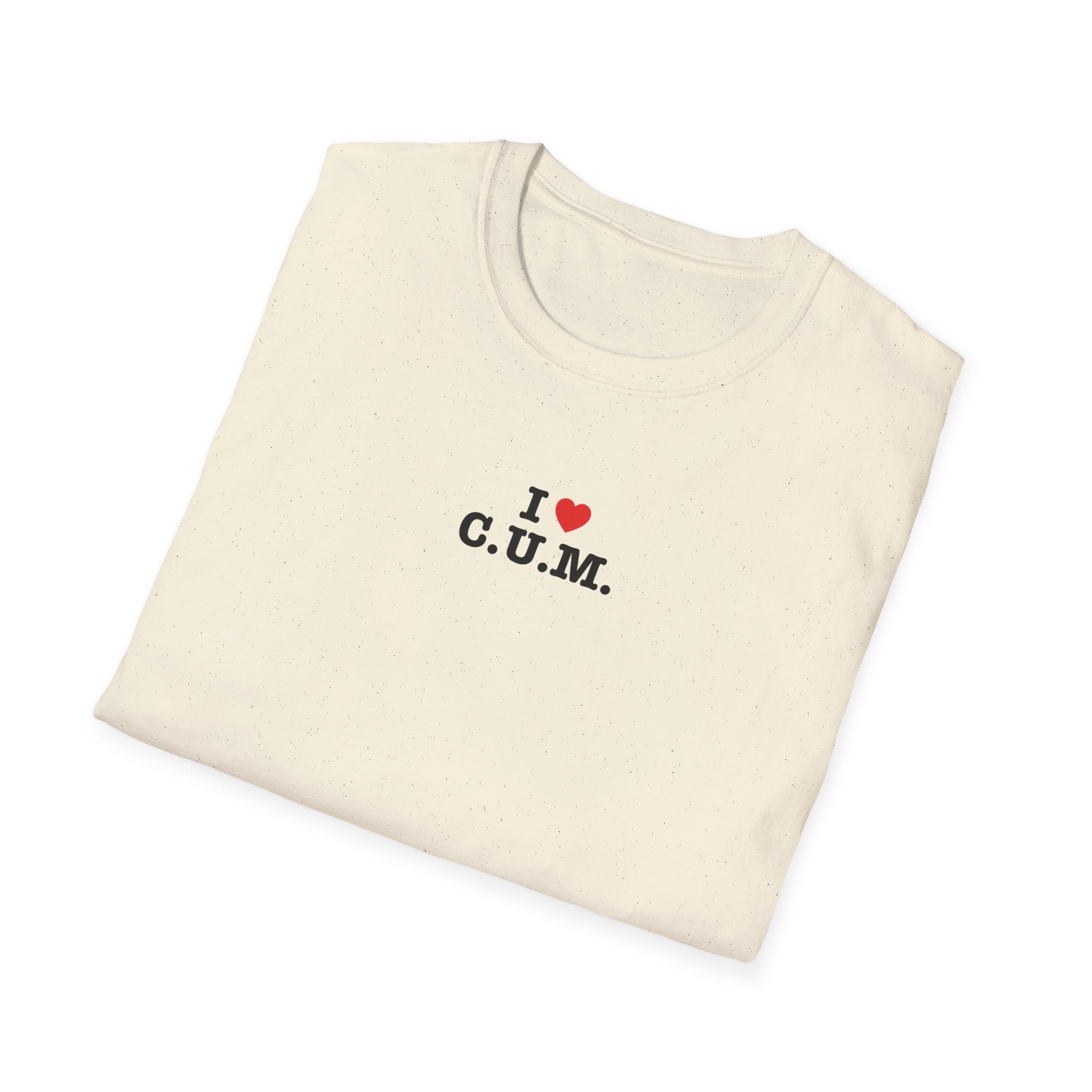 I Love C.U.M. T-Shirt